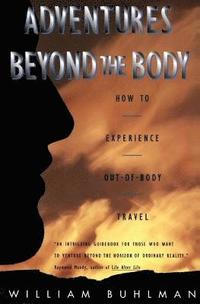 bokomslag Adventures Beyond the Body