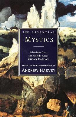Andrew Harvey - Essential Mystics, Häftad