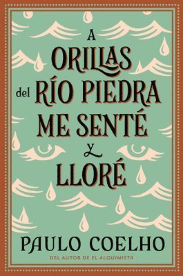 bokomslag Orillas De Rio Piedra Me Sente Y Llore