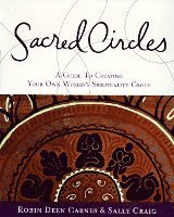 R Carnes, S Craig, Robin Carnes - Sacred Circles, Häftad