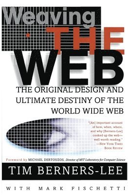 bokomslag Weaving the Web