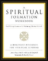 bokomslag Spiritual Formation Workbook  - Revised Edition