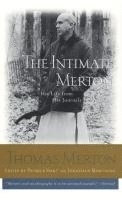 Thomas Merton, Patrick Hart OCSO, Jonathan Montaldo, OCSO Hart, Patrick - Intimate Merton, Häftad