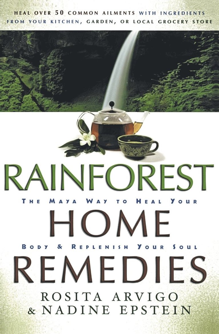 Rainforest Home Remedies 1