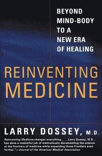 bokomslag Reinventing Medicine