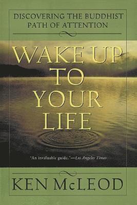 Wake Up to Your Life 1