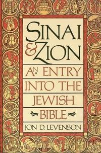 bokomslag Sinai and Zion: An Entry into the Jewish Bible