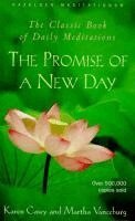 Karen Casey - The Promise of a New Day: A Book of Daily Meditations, Häftad
