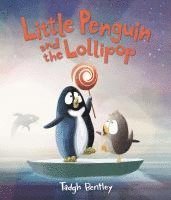 bokomslag Bentley, T: Little Penguin and the Lollipop