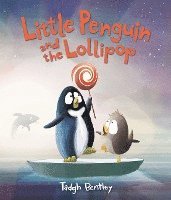 bokomslag Little Penguin And The Lollipop