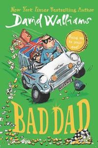 bokomslag Walliams, D: Bad Dad