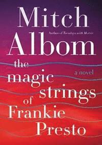 bokomslag The Magic Strings of Frankie Presto