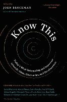 John Brockman - Know This: Today's Most Interesting and Important Scientific Ideas, Discoveries, and Developments, Häftad