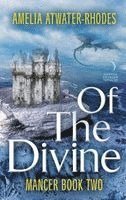 Amelia Atwater-Rhodes - Of the Divine, Häftad