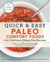 Julie Mayfield, Charles Mayfield - Mayfield, J: Quick & Easy Paleo Comfort Foods, Häftad