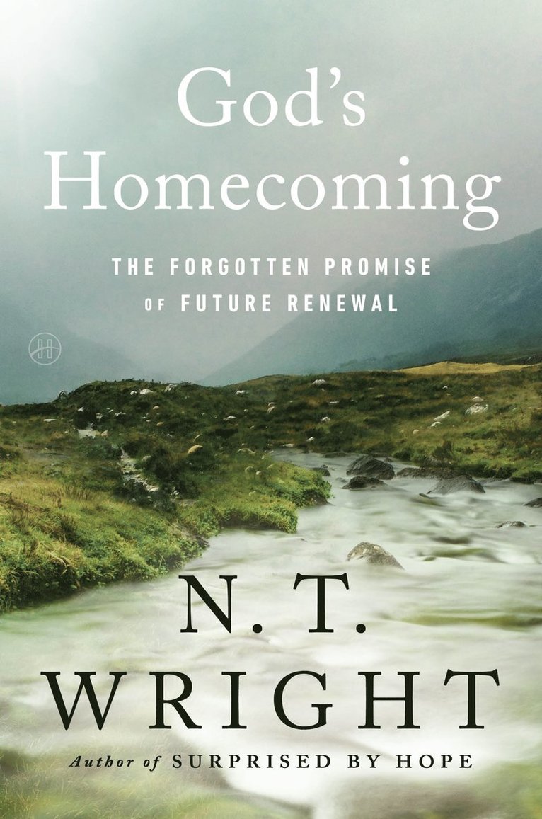 N. T. Wright, N T Wright - God's Homecoming, Inbunden