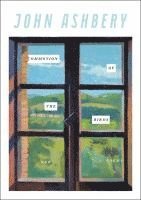 John Ashbery - Commotion of the Birds, Häftad