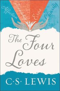 bokomslag The Four Loves