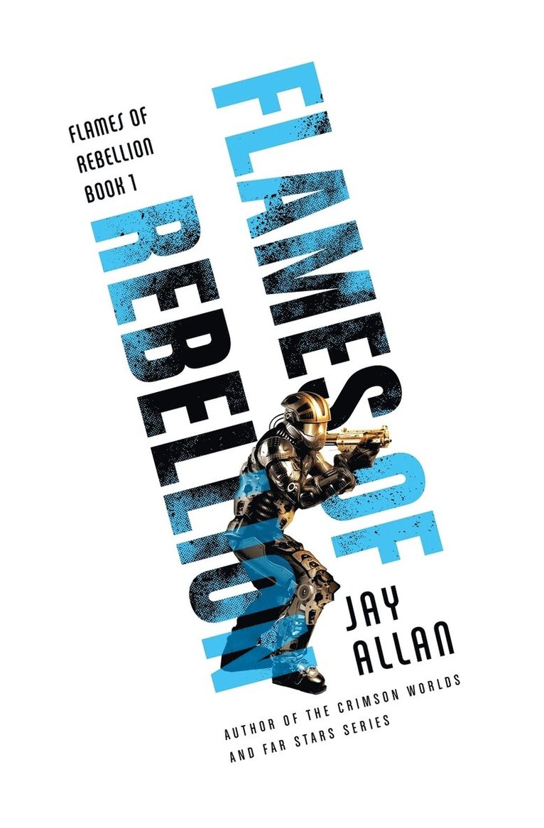 Jay Allan - Flames of Rebellion, Häftad