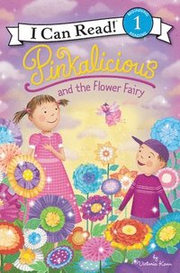 bokomslag Pinkalicious and the Flower Fairy