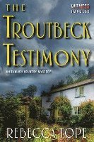 bokomslag The Troutbeck Testimony