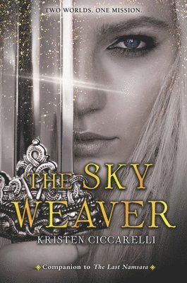 Kristen Ciccarelli - The Sky Weaver, Häftad
