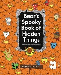 bokomslag Bear's Spooky Book of Hidden Things: Halloween Seek-And-Find