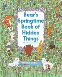 bokomslag Bear's Springtime Book of Hidden Things