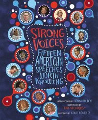 bokomslag Strong Voices: Fifteen American Speeches Worth Knowing