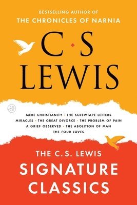bokomslag The C. S. Lewis Signature Classics