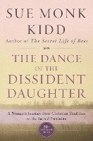 The Dance Of The Dissident Daughter 1