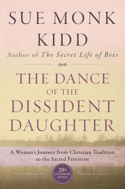 The Dance Of The Dissident Daughter 1