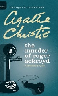 bokomslag The Murder of Roger Ackroyd