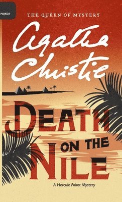 Agatha Christie, Mallory (DM) - Death on the Nile, Inbunden