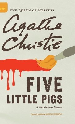 Agatha Christie, Mallory (DM) - Five Little Pigs, Inbunden