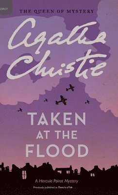 Agatha Christie, Mallory (DM) - Taken at the Flood, Inbunden