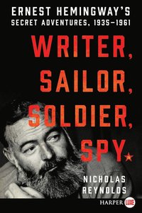 bokomslag Writer, Sailor, Soldier, Spy
