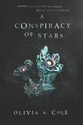 Olivia A. Cole - A Conspiracy of Stars, Häftad