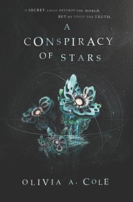bokomslag A Conspiracy of Stars
