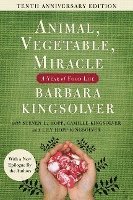 bokomslag Animal, Vegetable, Miracle - Tenth Anniversary Edition: A Year of Food Life