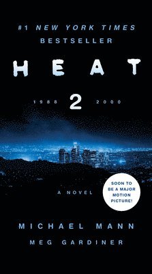Meg Gardiner, Michael Mann - Heat 2, Häftad