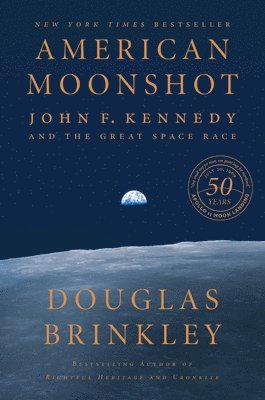 bokomslag American Moonshot: John F. Kennedy and the Great Space Race
