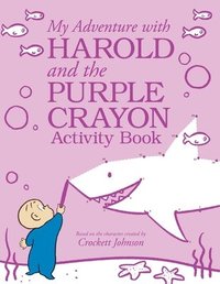 bokomslag My Adventure with Harold and the Purple Crayon Activity Book