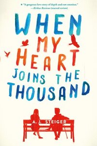bokomslag When My Heart Joins the Thousand
