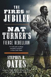 bokomslag The Fires of Jubilee: Nat Turner's Fierce Rebellion