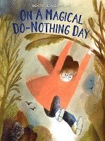 bokomslag On a Magical Do-Nothing Day