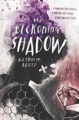 Katharyn Blair - The Beckoning Shadow, Inbunden