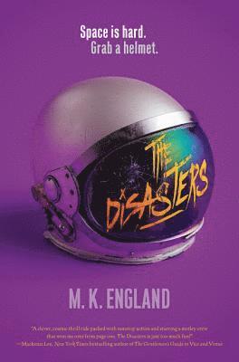 M. K. England, M K England - The Disasters, Inbunden