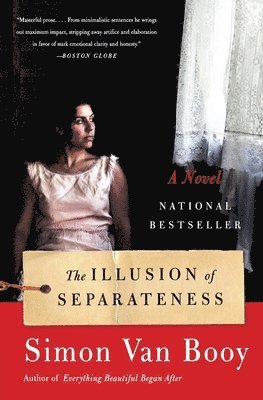 The Illusion of Separateness 1