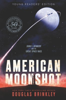Douglas Brinkley - American Moonshot, Häftad